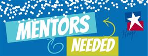 Mentors Needed: Click here for info!